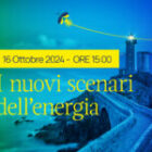 I nuovi scenari dell’energia – evento in streaming